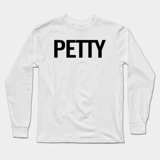 Petty Long Sleeve T-Shirt